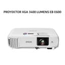 EPSON PROYEKTOR XGA 3400 LUMENS EB E600 TKDN 3Y - Variant 1