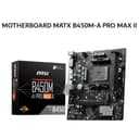 MSI MOTHERBOARD MATX B450M-A PRO MAX II DDR4 AM4 /AMD 3Y - Variant 1