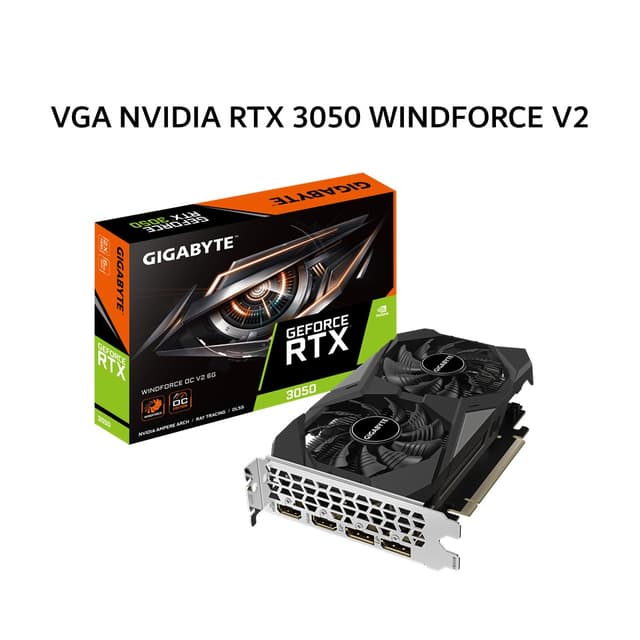 GIGABYTE VGA NVIDIA GEFORCE RTX 3050 WINDFORCE V2 6GB GDDR6 OC 3Y